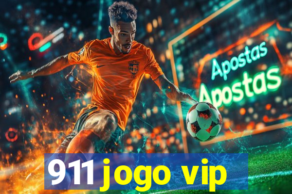 911 jogo vip